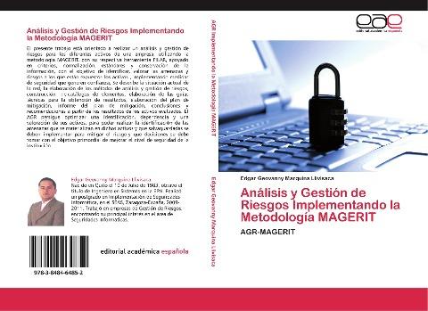 Análisis y Gestión de Riesgos Implementando la Metodología MAGERIT