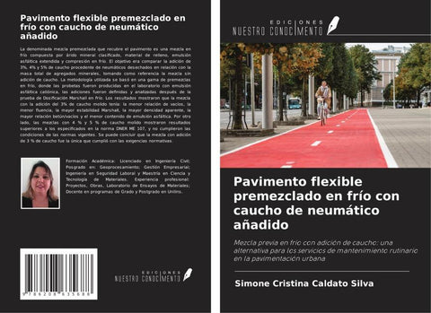 Pavimento flexible premezclado en frío con caucho de neumático añadido