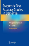 Diagnostic Test Accuracy Studies in Dementia