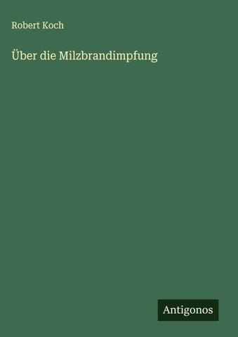 Über die Milzbrandimpfung