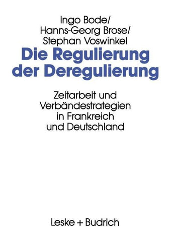 Die Regulierung der Deregulierung