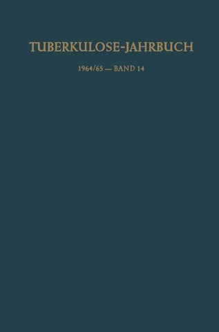 Tuberkulose-Jahrbuch 1964/65 — Band 14