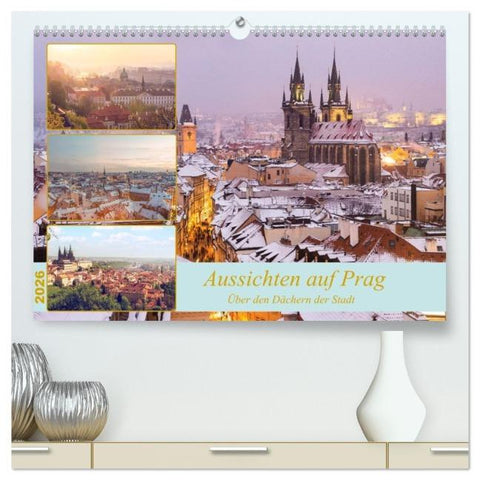 Aussichten auf Prag (hochwertiger Premium Wandkalender 2026 DIN A2 quer), Kunstdruck in Hochglanz