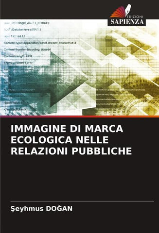 IMMAGINE DI MARCA ECOLOGICA NELLE RELAZIONI PUBBLICHE