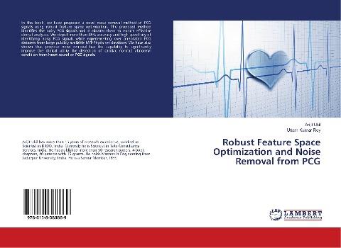 Robust Feature Space Optimization and Noise Removal from PCG
