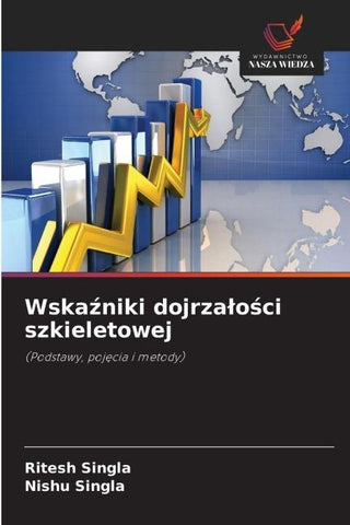 Wska¿niki dojrza¿o¿ci szkieletowej