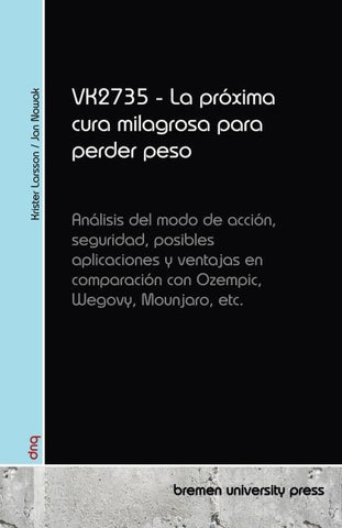 VK2735 - La próxima cura milagrosa para perder peso