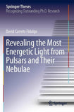 Revealing the Most Energetic Light from Pulsars and Their Nebulae
