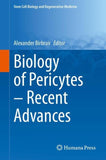 Biology of Pericytes – Recent Advances