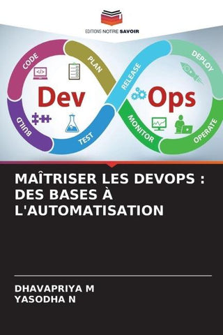 MAÎTRISER LES DEVOPS : DES BASES À L'AUTOMATISATION