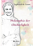 Philosophie der Glückseligkeit
