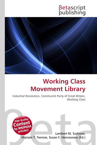 Working Class Movement Library