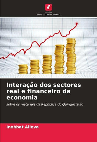 Interação dos sectores real e financeiro da economia