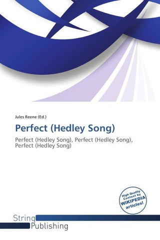 Perfect (Hedley Song)