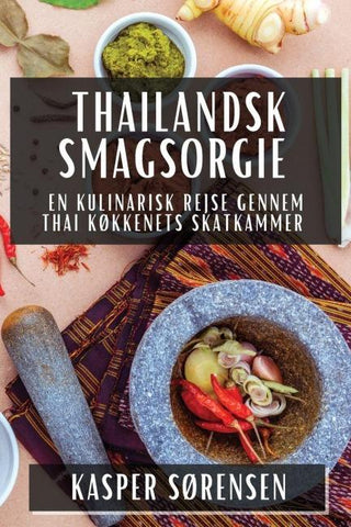 Thailandsk Smagsorgie