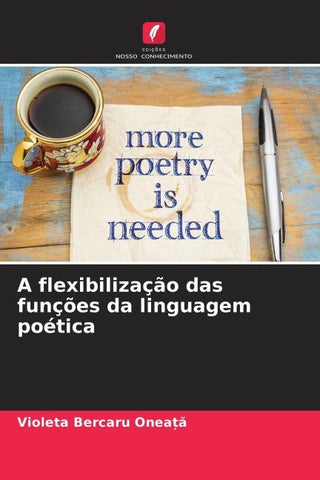 A flexibilização das funções da linguagem poética