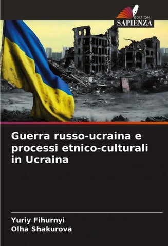 Guerra russo-ucraina e processi etnico-culturali in Ucraina
