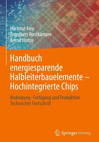 Handbuch energiesparende Halbleiterbauelemente – Hochintegrierte Chips