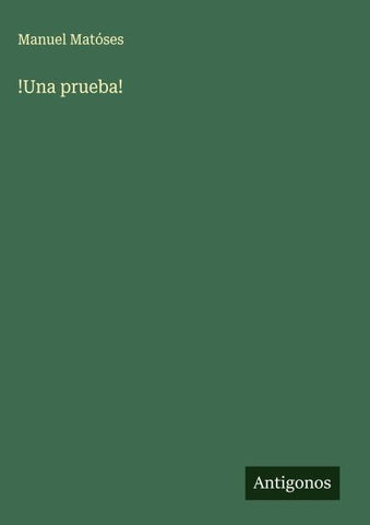!Una prueba!