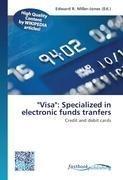 "Visa": Specialized in electronic funds tranfers