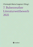 7. Bubenreuther Literaturwettbewerb