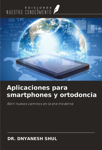 Aplicaciones para smartphones y ortodoncia