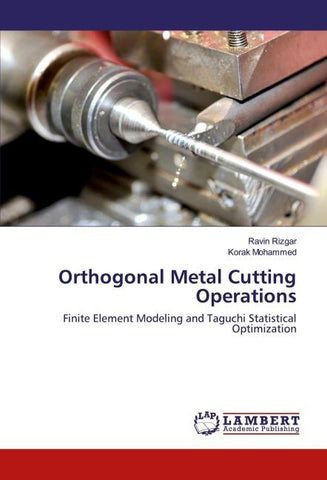 Orthogonal Metal Cutting Operations