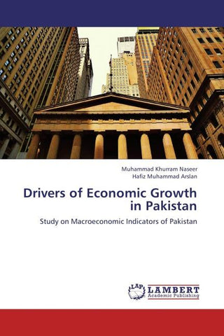 Drivers of Economic Growth in Pakistan