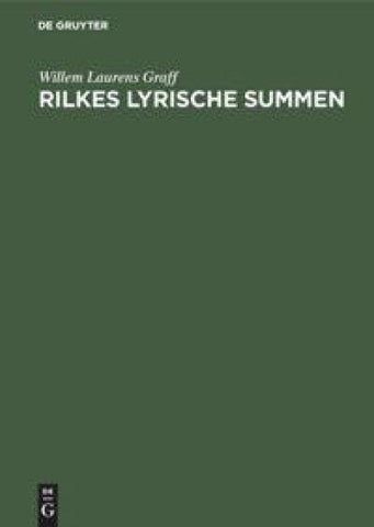 Rilkes lyrische Summen