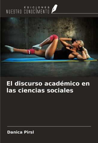 El discurso académico en las ciencias sociales