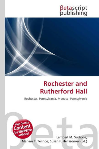 Rochester and Rutherford Hall