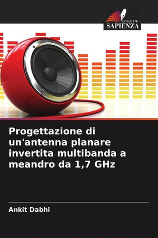 Progettazione di un'antenna planare invertita multibanda a meandro da 1,7 GHz
