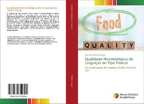 Qualidade Microbiológica de Linguiças do Tipo Frescal