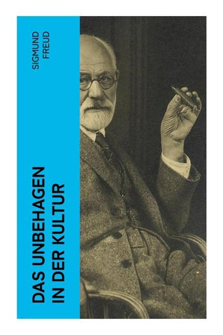 Das Unbehagen in der Kultur