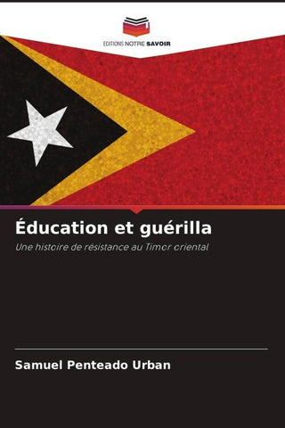 Éducation et guérilla