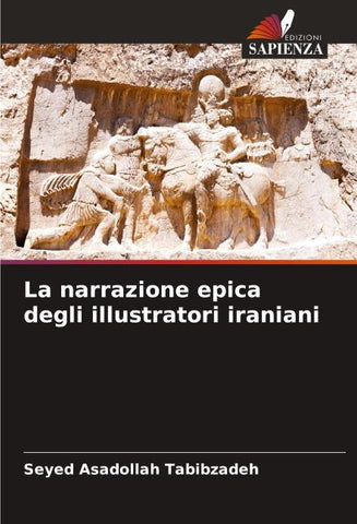 La narrazione epica degli illustratori iraniani