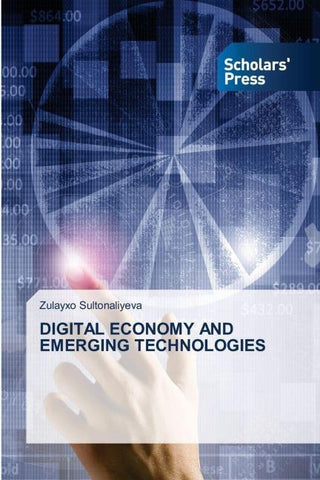 DIGITAL ECONOMY AND EMERGING TECHNOLOGIES