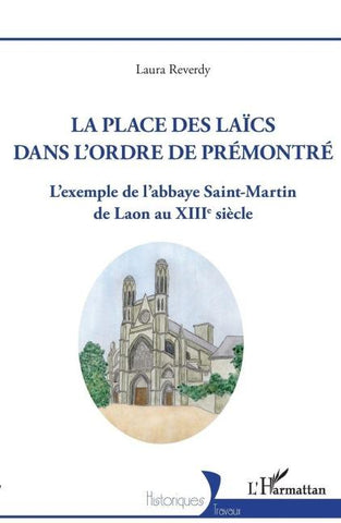 La Place des laïcs dans l'Ordre de Prémontré