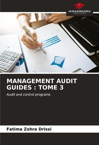 MANAGEMENT AUDIT GUIDES : TOME 3