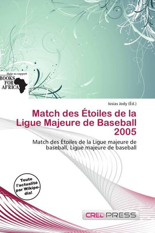 Match des Étoiles de la Ligue Majeure de Baseball 2005