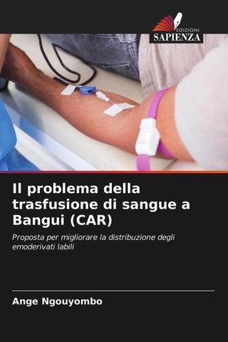 Il problema della trasfusione di sangue a Bangui (CAR)