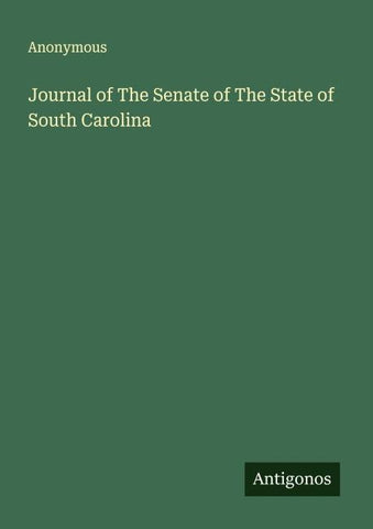 Journal of The Senate of The State of South Carolina