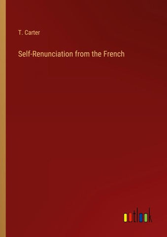 Self-Renunciation from the French