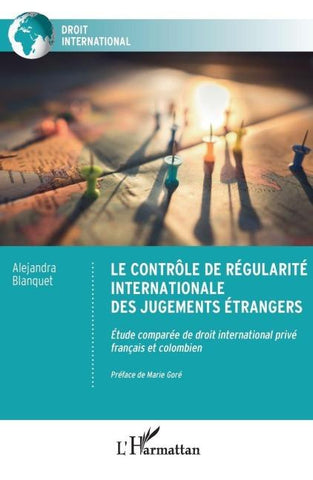 Le contrôle de régularité internationale des jugements étrangers