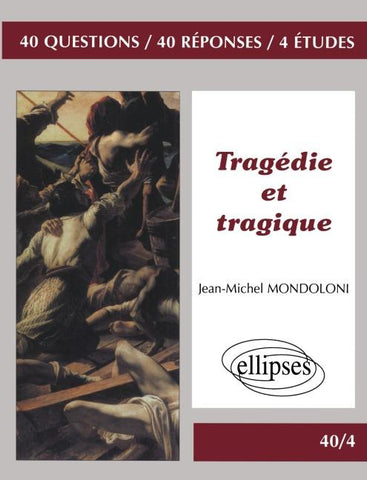 Tragédie et tragique