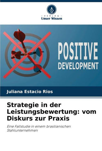 Strategie in der Leistungsbewertung: vom Diskurs zur Praxis