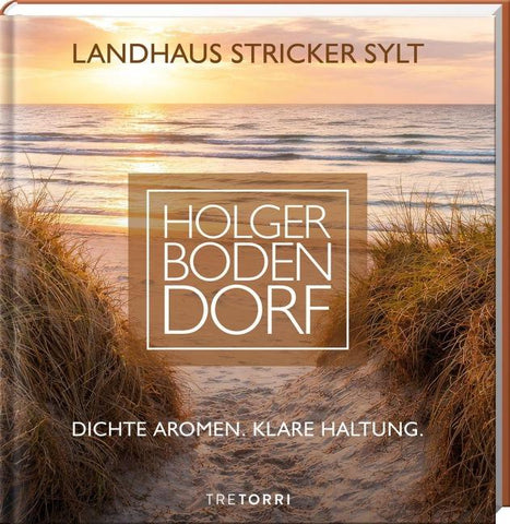 Holger Bodendorf - Landhaus Stricker. SYLT