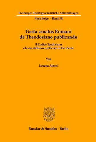Gesta senatus Romani de Theodosiano publicando.