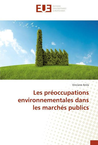 Les préoccupations environnementales dans les marchés publics