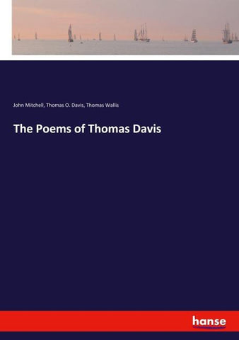The Poems of Thomas Davis
